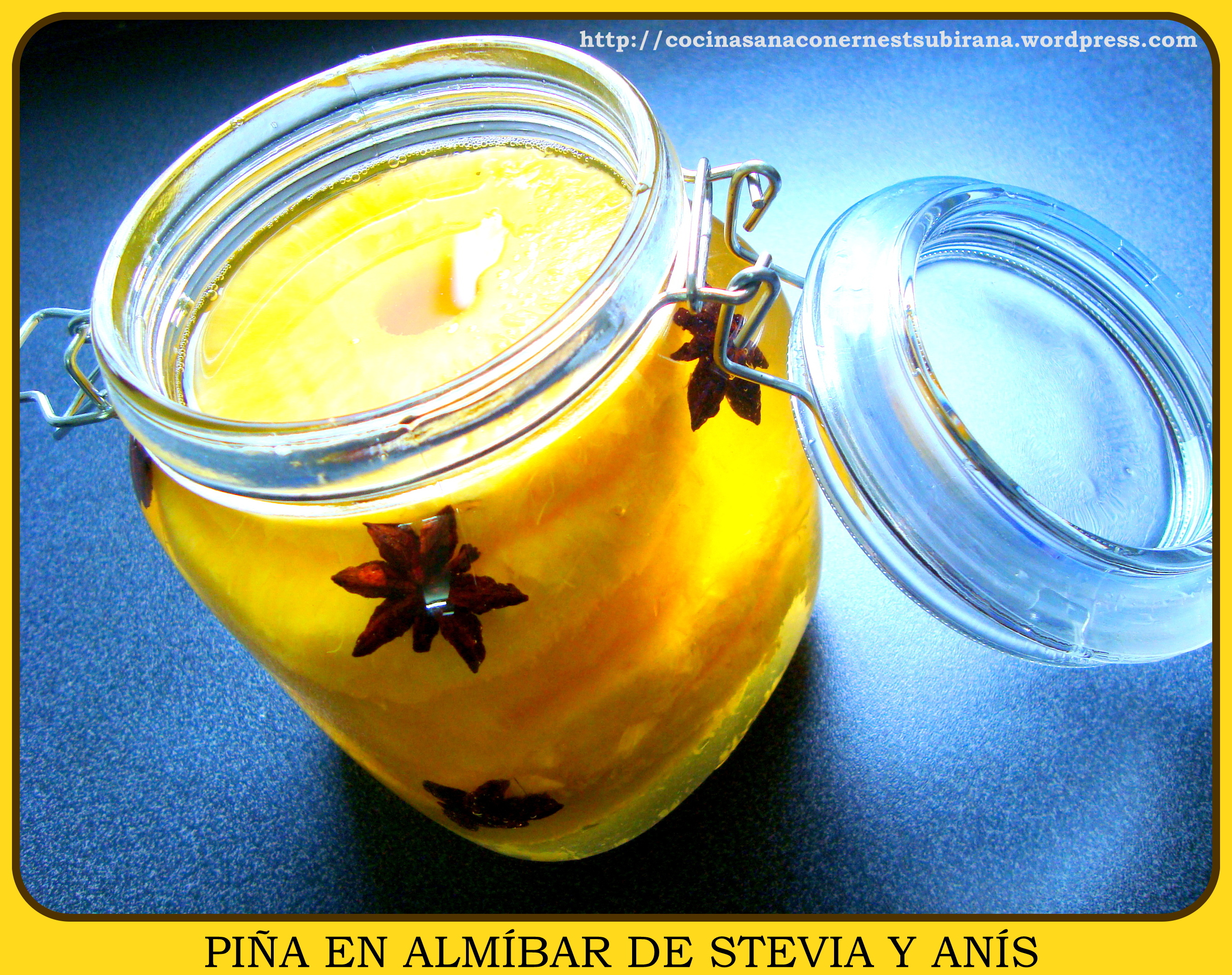 Piña En Almíbar De Stevia Y Anís Estrellado